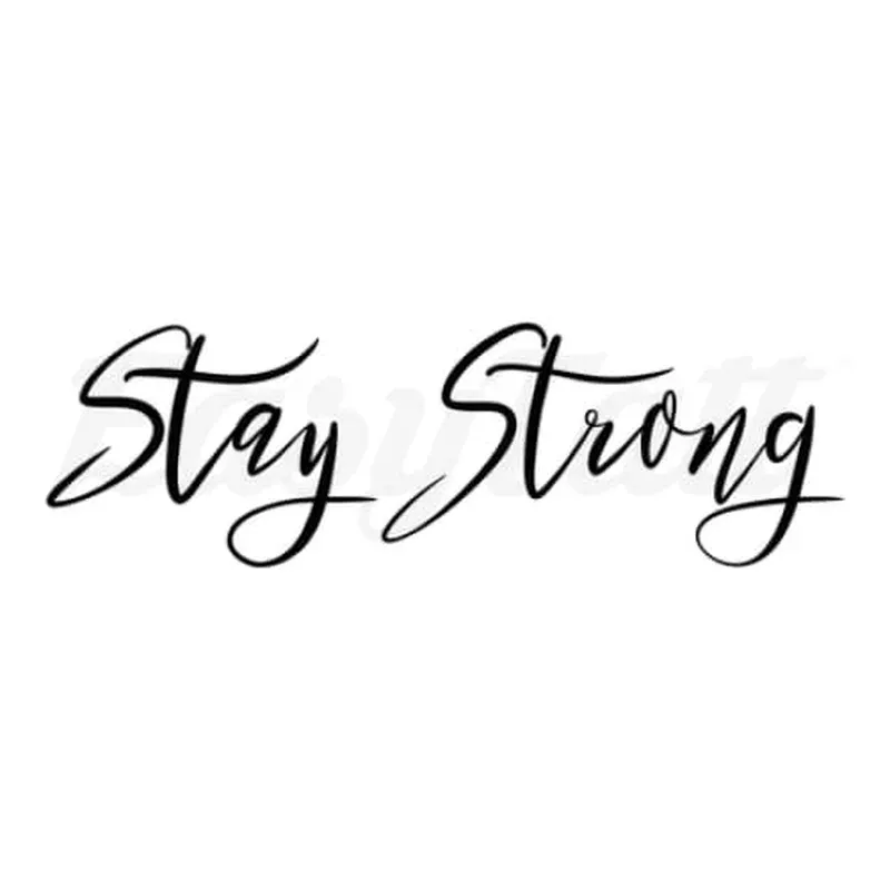 stay-strong-temporary-tattoo Stay Strong – Temporary Tattoo