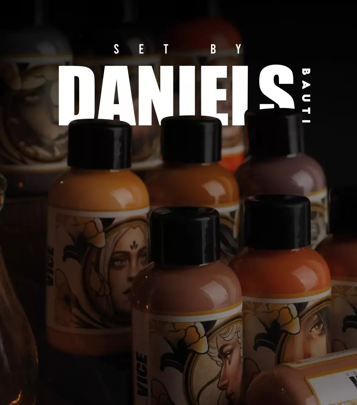 VICE - Daniels Bauti SET (10x50ml)