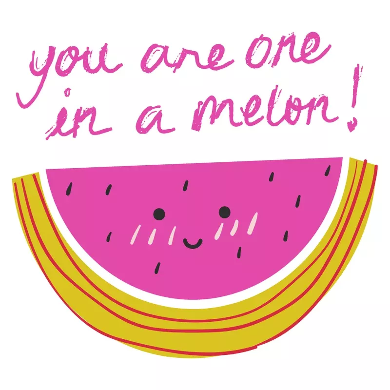 ‘You are One in a Melon’ Tattoo